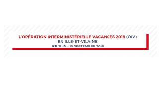 Bilan de l’Opération Interministérielle Vacances 2018 en Ille-et-Vilaine