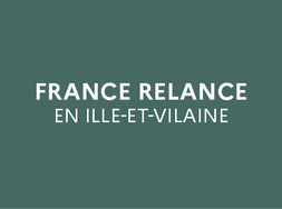 France Relance en Ille-et-Vilaine